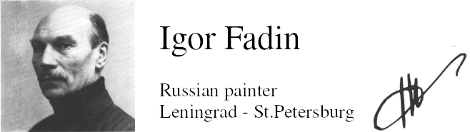 Fadin Igor Vasilevich, Russian painter